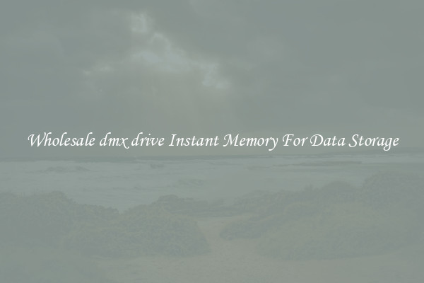 Wholesale dmx drive Instant Memory For Data Storage